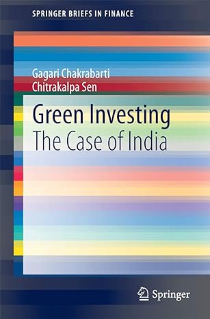green investing the case of india 2015th edition gagari chakrabarti ,chitrakalpa sen 8132220250,