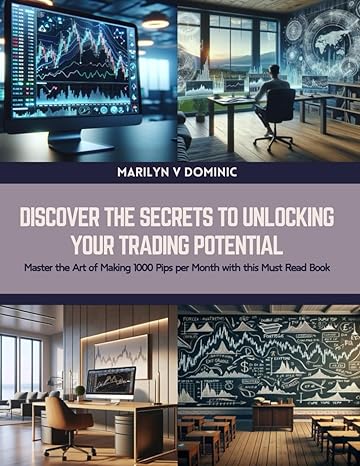 discover the secrets to unlocking your trading potential master the art of making 1000 pips per month with