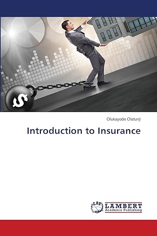 introduction to insurance 1st edition olukayode olatunji 6206149234, 978-6206149231
