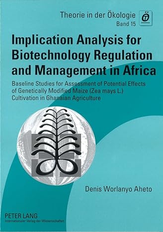 implication analysis for biotechnology regulation and management in africa baseline studies for assessment of