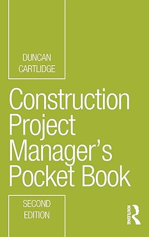 construction project manager s pocket book 2nd edition duncan cartlidge 0367435934, 978-0367435936
