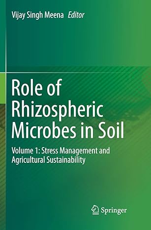 role of rhizospheric microbes in soil volume 1 stress management and agricultural sustainability 1st edition