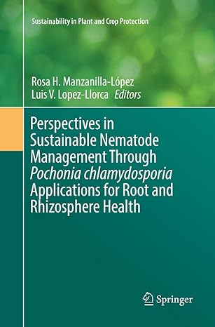 perspectives in sustainable nematode management through pochonia chlamydosporia applications for root and