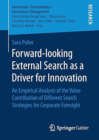 forward looking external search as a driver for innovation an empirical analysis of the value contribution of