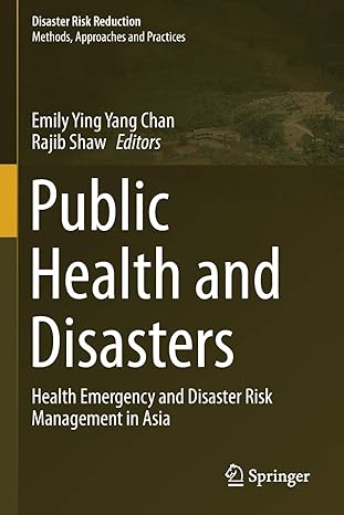 public health and disasters health emergency and disaster risk management in asia 1st edition emily ying yang
