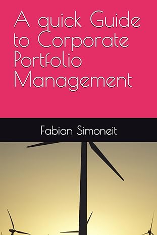 a quick guide to corporate portfolio management 1st edition fabian simoneit 979-8862067798