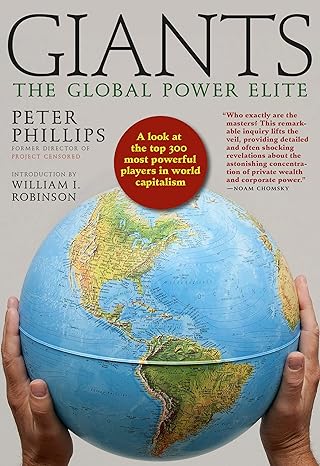 giants the global power elite 1st edition peter phillips 1609808711, 978-1609808716