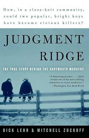 Judgment Ridge The True Story Behind The Dartmouth Murders