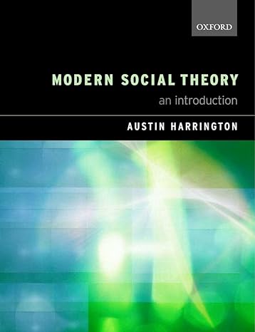 modern social theory an introduction 1st edition austin harrington 0199255709, 978-0199255702