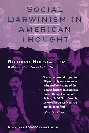 social darwinism in american thought revised edition richard hofstadter 0807055034, 978-0807055038