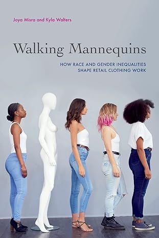 walking mannequins 1st edition misra 0520384652, 978-0520384651