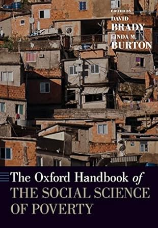 the oxford handbook of the social science of poverty 1st edition david brady ,linda m. burton 0190947365,