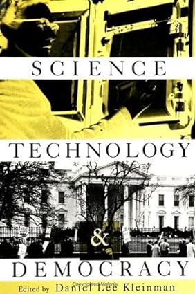 science technology and democracy revised and expanded of 