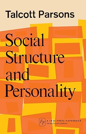 social structure and personality 1st edition talcott parsons 1416577742, 978-1416577744