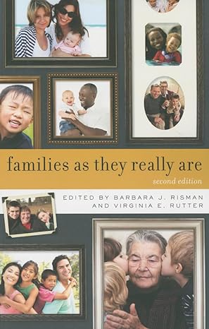 families as they really are 2nd edition barbara j risman ,virginia e rutter 0393937674, 978-0393937671
