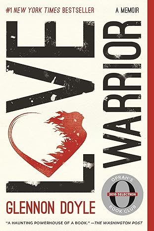love warrior a memoir 1st edition glennon doyle ,glennon doyle melton 1250075734, 978-1250075734