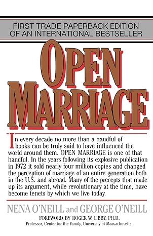 open marriage a new life style for couples 1st edition nena o'neill ,george o'neill 087131438x, 978-0871314383