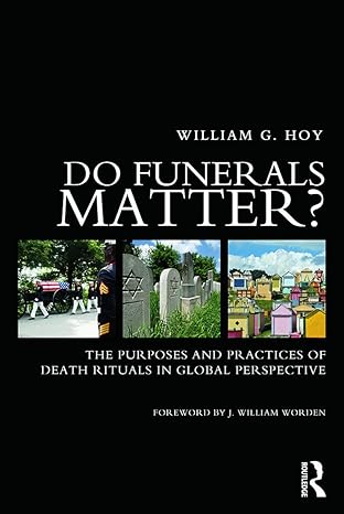 do funerals matter 1st edition william g hoy 0415662052, 978-0415662055