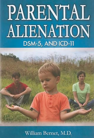 parental alienation dsm5 and icd11 1st edition william bernet 0398079455, 978-0398079451