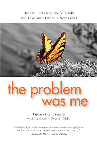 the problem was me how to end negative self talk and take your life to a new level 1st edition thomas