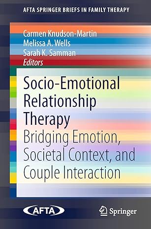 socio emotional relationship therapy bridging emotion societal context and couple interaction 2015th edition
