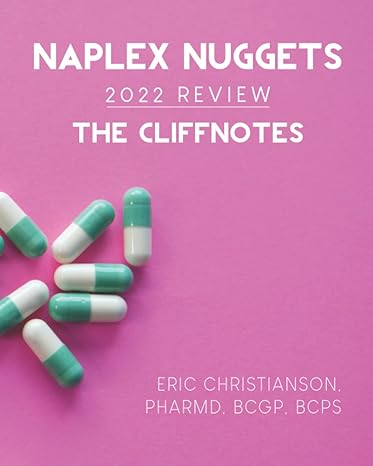 naplex nuggets 2022 review the cliffnotes 1st edition dr eric christianson ,kate smith b09jjf9h1s,