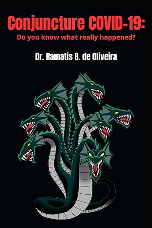 conjuncture covid 19 do you know what really happened 1st edition ramatis birnfeld de oliveira b0czm3pvfz,