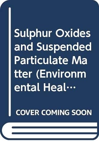 sulfur oxides and suspended particulate matter 1st edition  9241540680, 978-9241540681