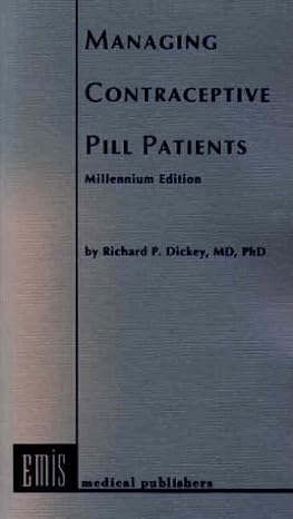 managing contraceptive pill patients 1st edition richard p dickey 0917634055