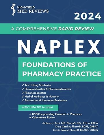 2024 naplex foundations of pharmacy practice a comprehensive rapid review book 1 of 3 2024th edition high