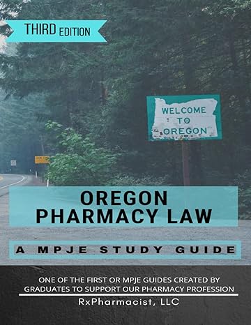 oregon pharmacy law a mpje study guide 1st edition rxpharmacist llc ,kristen bossert pharmd ,rachel ndando