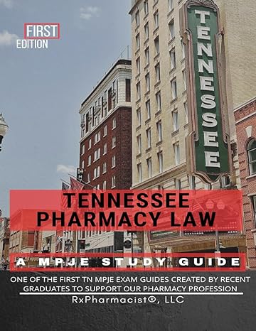 tennessee pharmacy law an mpje study guide 1st edition rxpharmacist llc ,kayla howley mira pharmd ,joseph