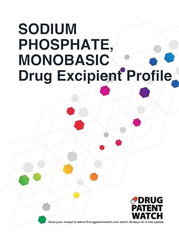sodium phosphate monobasic drug excipient business development opportunity report 2024 unlock market trends