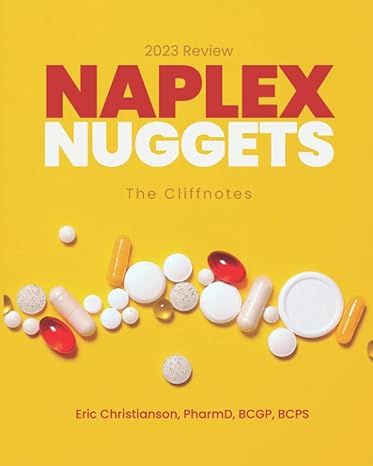 naplex nuggets 2023 review the cliffnotes 1st edition dr eric christianson ,alyssa butterfield b0bj4wr7gq,