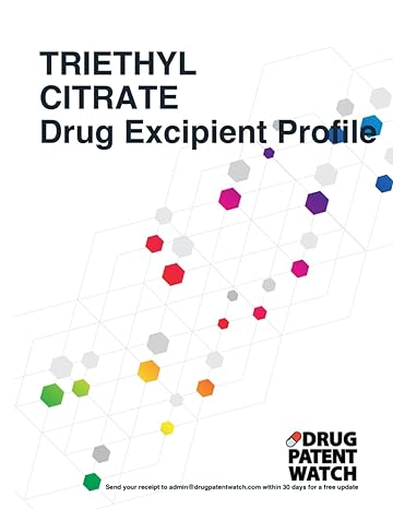 triethyl citrate drug excipient business development opportunity report 2024 unlock market trends target
