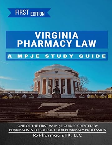 virginia pharmacy law a mpje study guide 1st edition rxpharmacist llc ,ghazaleh mostafaei pharmd ,joseph