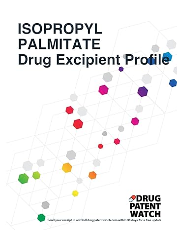 isopropyl palmitate drug excipient business development opportunity report 2024 unlock market trends target