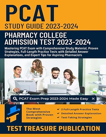 pcat study guide 2023 2024 pharmacy college admission test 2023 2024 mastering pcat exam with comprehensive
