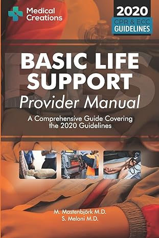 basic life support provider manual a comprehensive guide covering the latest guidelines 1st edition s meloni