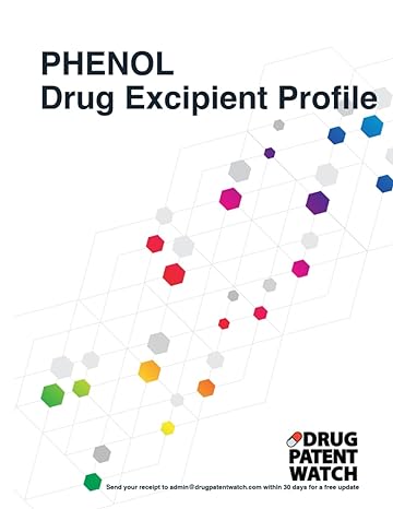 phenol drug excipient business development opportunity report 2024 unlock market trends target client