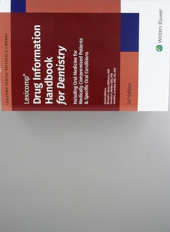 drug information handbook for dentistry 24th edition lexi comp 1591953723, 978-1591953722