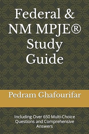 federal and nm mpje study guide streamlined organized unambiguous straightforward including over 650