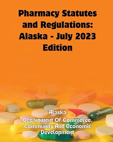 2023 lawbook for pharmacy the pharmacy law excerpts from the business and professions code and board 1st
