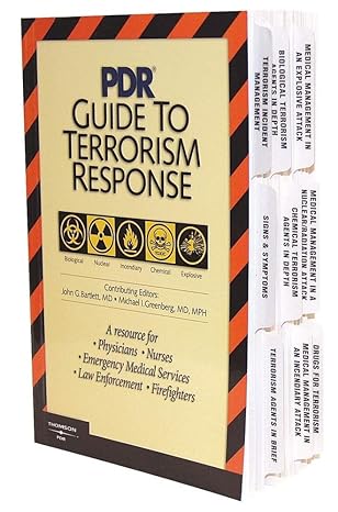 pdr guide to terrorism response a resource for physicians nurses emergency medical services law enforcement