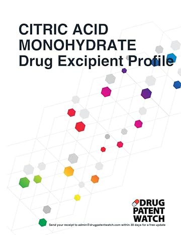 citric acid monohydrate drug excipient business development opportunity report 2024 unlock market trends