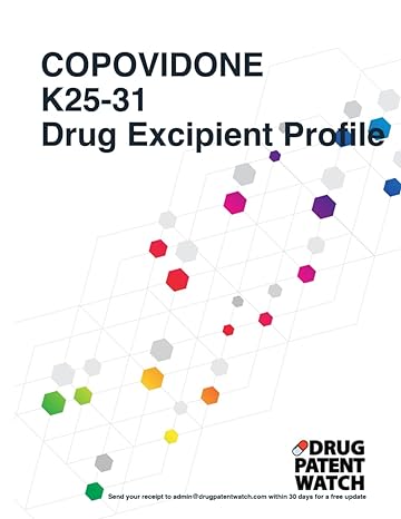 copovidone k25 31 drug excipient business development opportunity report 2024 unlock market trends target