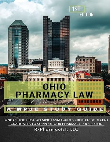 ohio pharmacy law a mpje study guide 1st edition rxpharmacist llc ,megan pantaleano pharmd ,julianne tieu