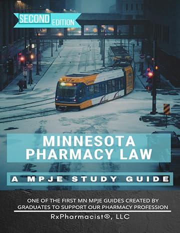 minnesota pharmacy law a mpje study guide 1st edition rxpharmacist llc ,ally brown pharmd ,danielle erika gay