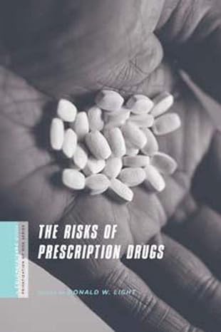 the risks of prescription drugs 1st edition donald light 0231146930, 978-0231146937
