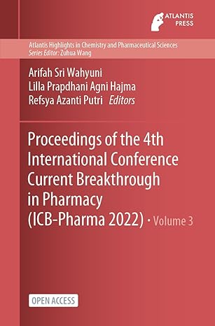 proceedings of the 4th international conference current breakthrough in pharmacy 1st edition arifah sri